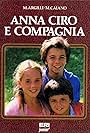 Anna, Ciro e compagnia (1982)