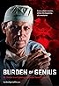 Burden of Genius (2017) Poster