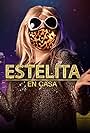 Estelita en casa (2020)