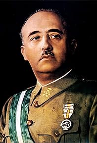 Primary photo for Francisco Franco