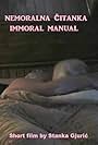 Immoral Manual (2013)