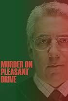 Murder on Pleasant Drive