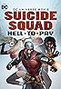 Suicide Squad: Hell to Pay (Video 2018) Poster