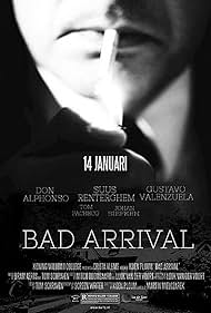 Bad Arrival (2015)