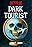 Dark Tourist