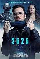 2025 - The World enslaved by a Virus (2021)