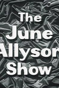 Primary photo for The DuPont Show with June Allyson