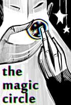 The Magic Circle (2015)