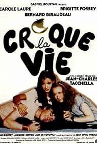 Croque la vie (1981)