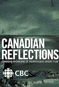 Primary photo for Canadian Reflections