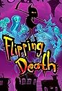 Flipping Death (2018)