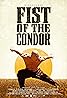 The Fist of the Condor (2023) Poster