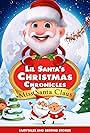 Lil Santa's Christmas Chronicles: Miss Santa Claus (2023)