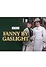 Fanny by Gaslight (TV Mini Series 1981– ) Poster