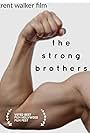 The Strong Brothers (2017)