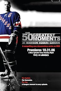 Primary photo for The 50 Greatest Moments at Madison Square Garden