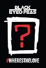 The Black Eyed Peas feat. The World: #WheresTheLove (2016)