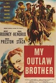 Mickey Rooney, Wanda Hendrix, and Robert Preston in My Outlaw Brother (1951)