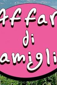 Affari di famiglia (2007)