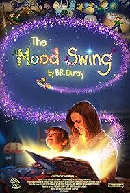 The Mood Swing (2024)