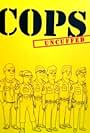 Cops Uncuffed (2012)