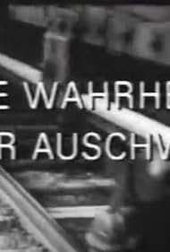 Die Wahrheit über Auschwitz (1995)