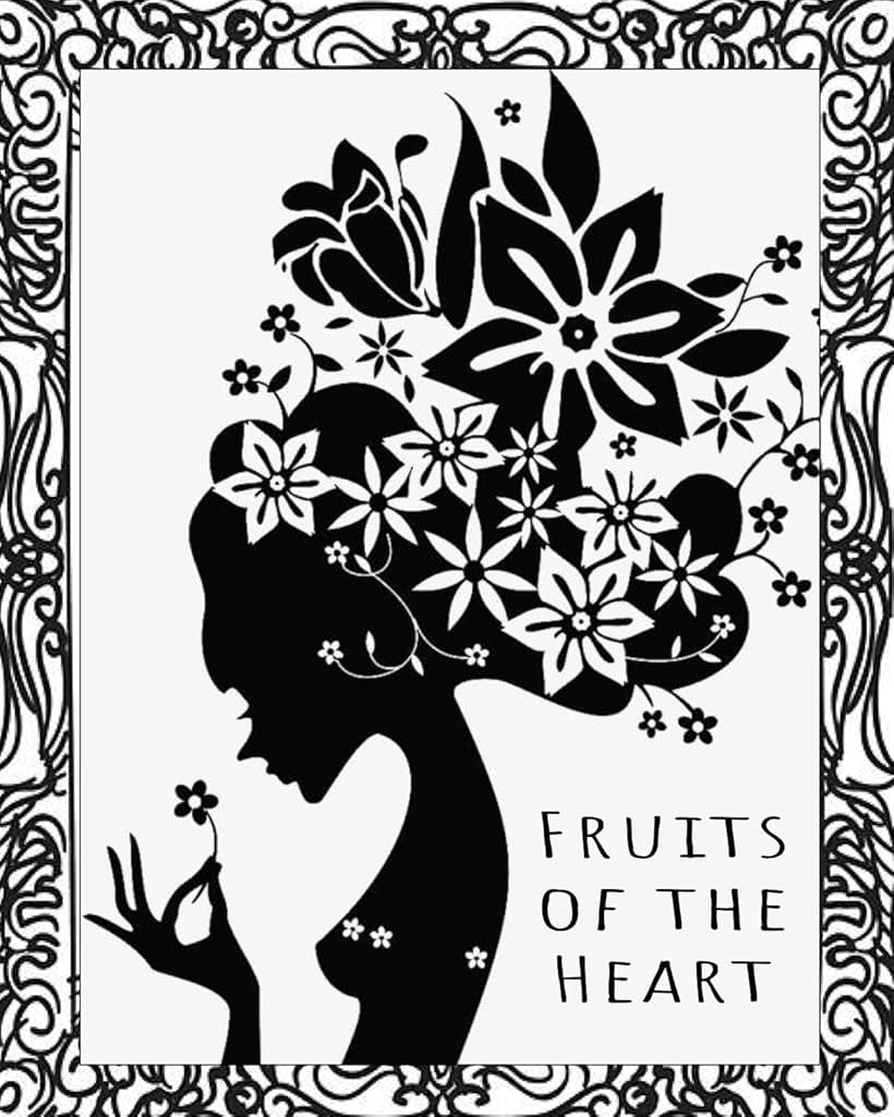 Fruits of the Heart (2021)