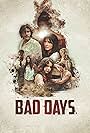 Bad Days (2015)