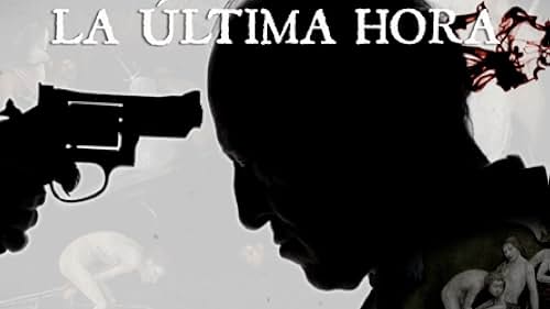 La Ultima Hora (2016)