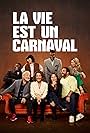 La vie est un carnaval (2023)