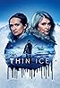 Thin Ice (TV Series 2020– ) Poster