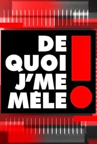 De quoi j'me mêle! (2019)