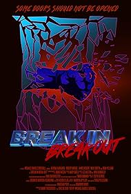 Break In Break Out (2019)