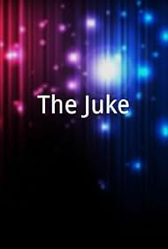 The Juke (2012)