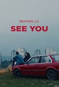 Tamara Milosevic and Djordje Nikolic in Monoplay - See You (2018)