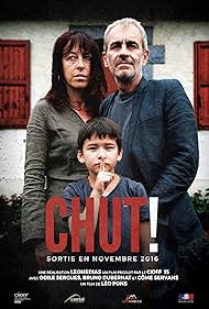 Bruno Dubernat, Odile Sergues, and Côme Servans in Chut! (2016)