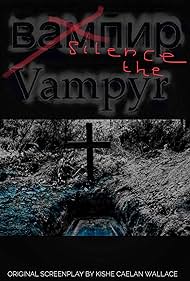 Silence the Vampyr