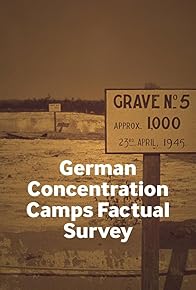 Primary photo for German Concentration Camps Factual Survey