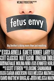 Fetus Envy (2012)