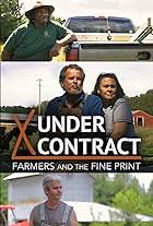 Under Contract: Farmers and the Fine Print (2017)