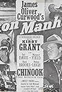 Kirby Grant and Chinook in Yukon Manhunt (1951)