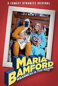 Primary photo for Maria Bamford: Weakness Is the Brand