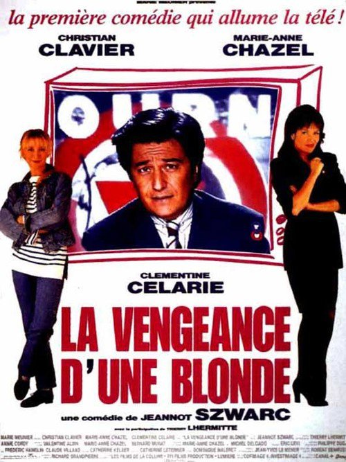 Christian Clavier, Marie-Anne Chazel, and Clémentine Célarié in La vengeance d'une blonde (1994)