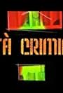 Città criminali (2008)