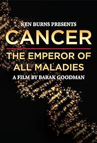 Primary photo for Cancer: The Emperor of All Maladies