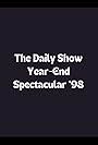 The Daily Show Year-End Spectacular '98 (1998)