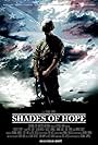 Shades of Hope (2008)