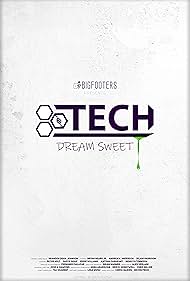 T.E.C.H Dream Sweet (2019)