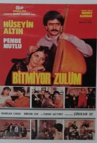 Primary photo for Bitmiyor Zulüm