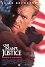 Brian Bosworth in One Man's Justice (1996)